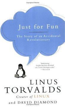 Cover of Just for Fun: The Story of an Accidental Revolutionary
